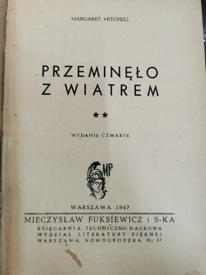 Przeminęło z wiatrem t. I-II, Margaret Mitchell [1947]