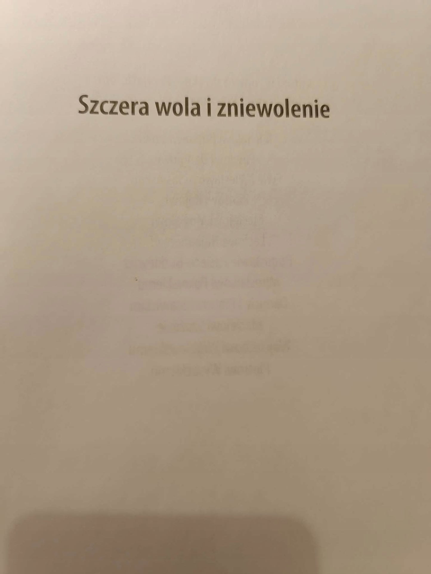 Szczera wola i zniewolenie, Stanisław Czopowicz