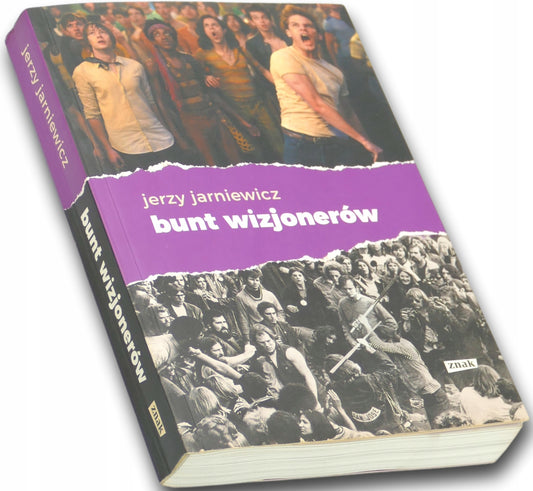 Bunt wizjonerów, Jerzy Jarniewicz