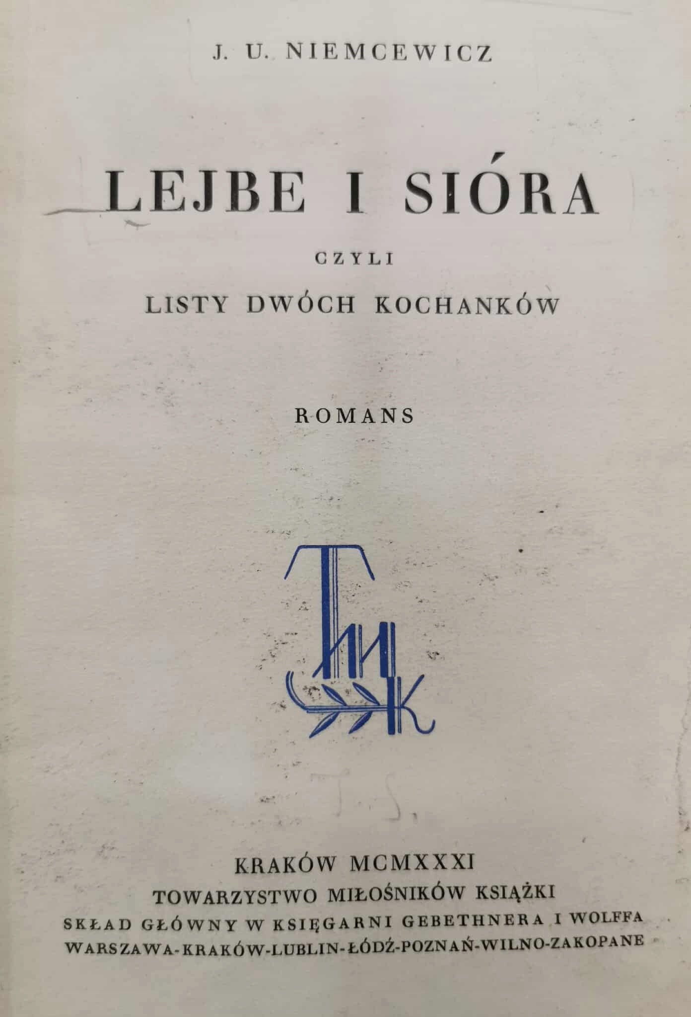 Lejbe i Sióra, czyli listy dwóch kochanków. Romans, J. U. Niemcewicz [1931]