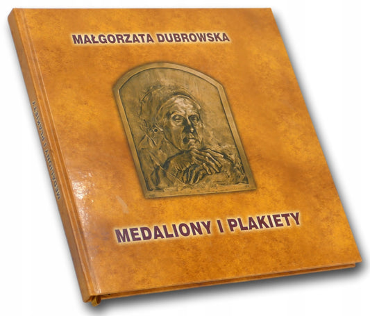Medaliony i plakiety Małgorzata Dubrowska