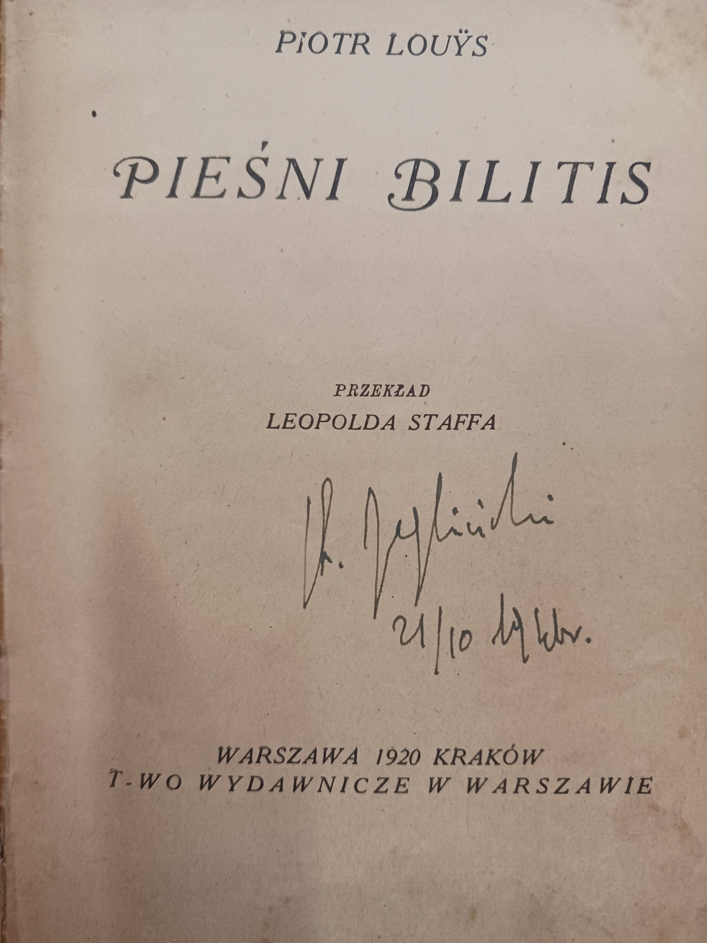 Pieśni Bilitis Piotr Louys przekład Leopold Staff [wydanie z roku 1920]