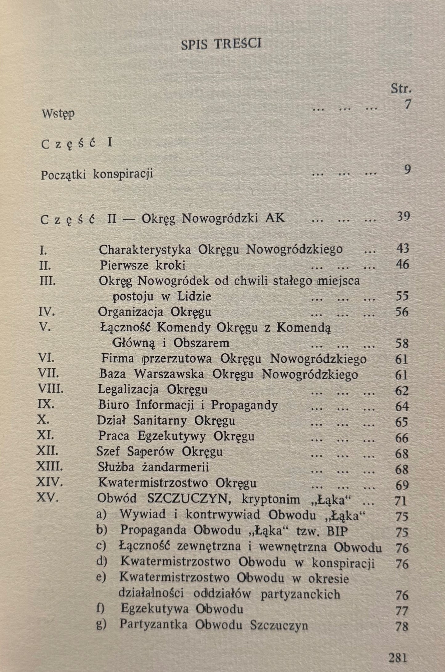 Nowogródczyzna w walce 1940-1945 Janusz Prawdzic-Szlaski [Londyn 1976]