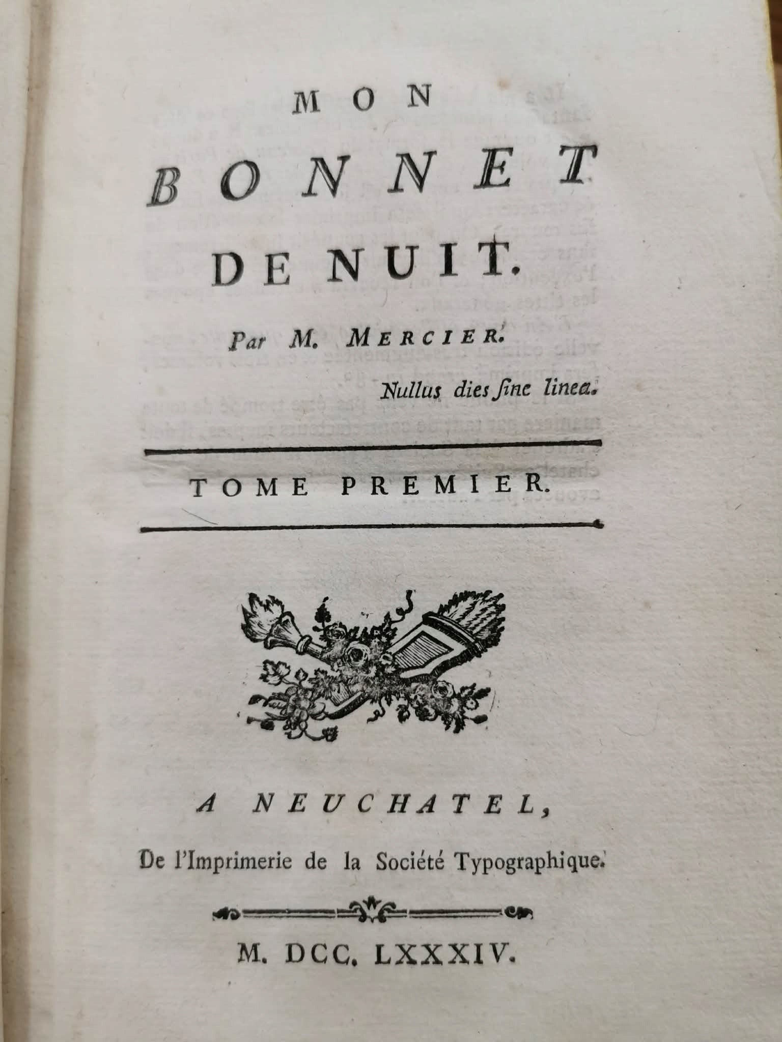 Mon Bonnet de nuit t. I, par M. Mercier [Paris 1784]