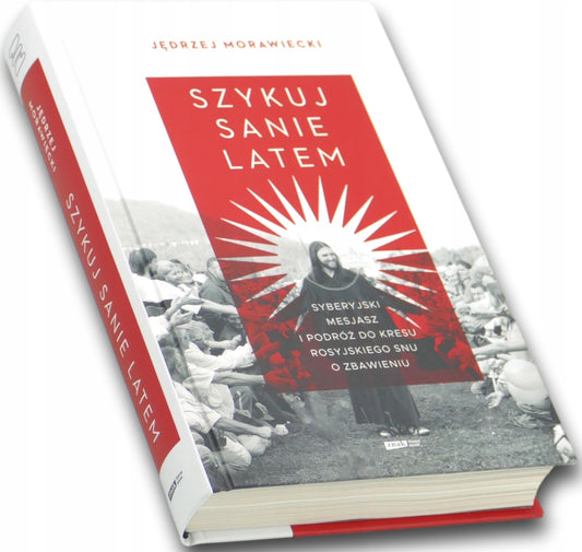 Szykuj sanie latem Jędrzej Morawiecki