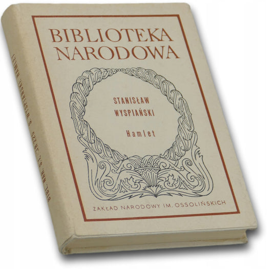 Hamlet Stanisław Wyspiański [Biblioteka Narodowa]