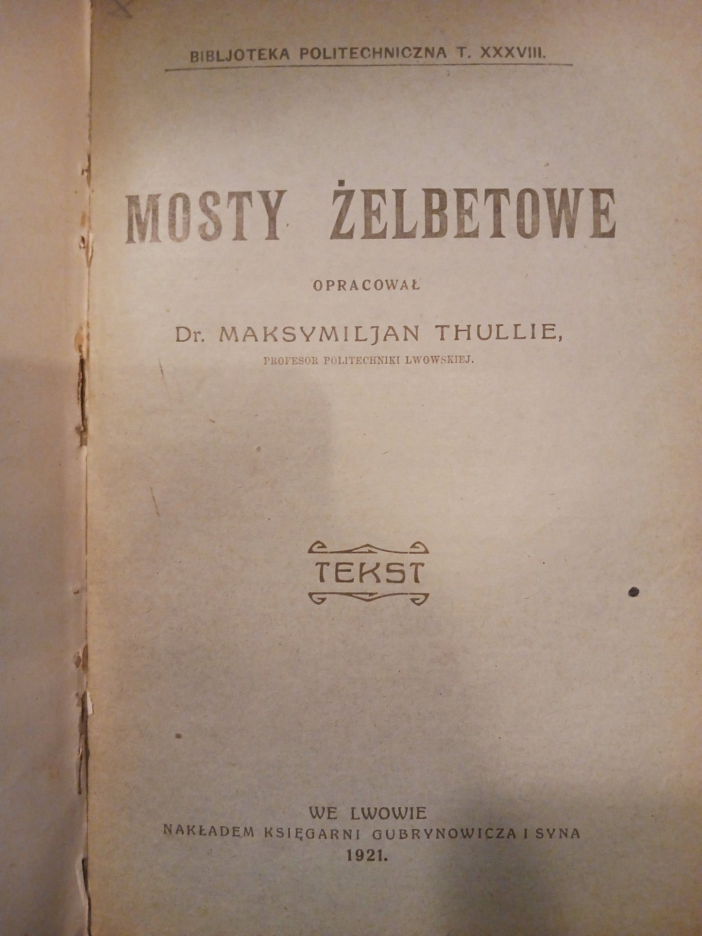 Beton i sposoby jego przyrządzania + 5 innych tytułów [przedwojenne]