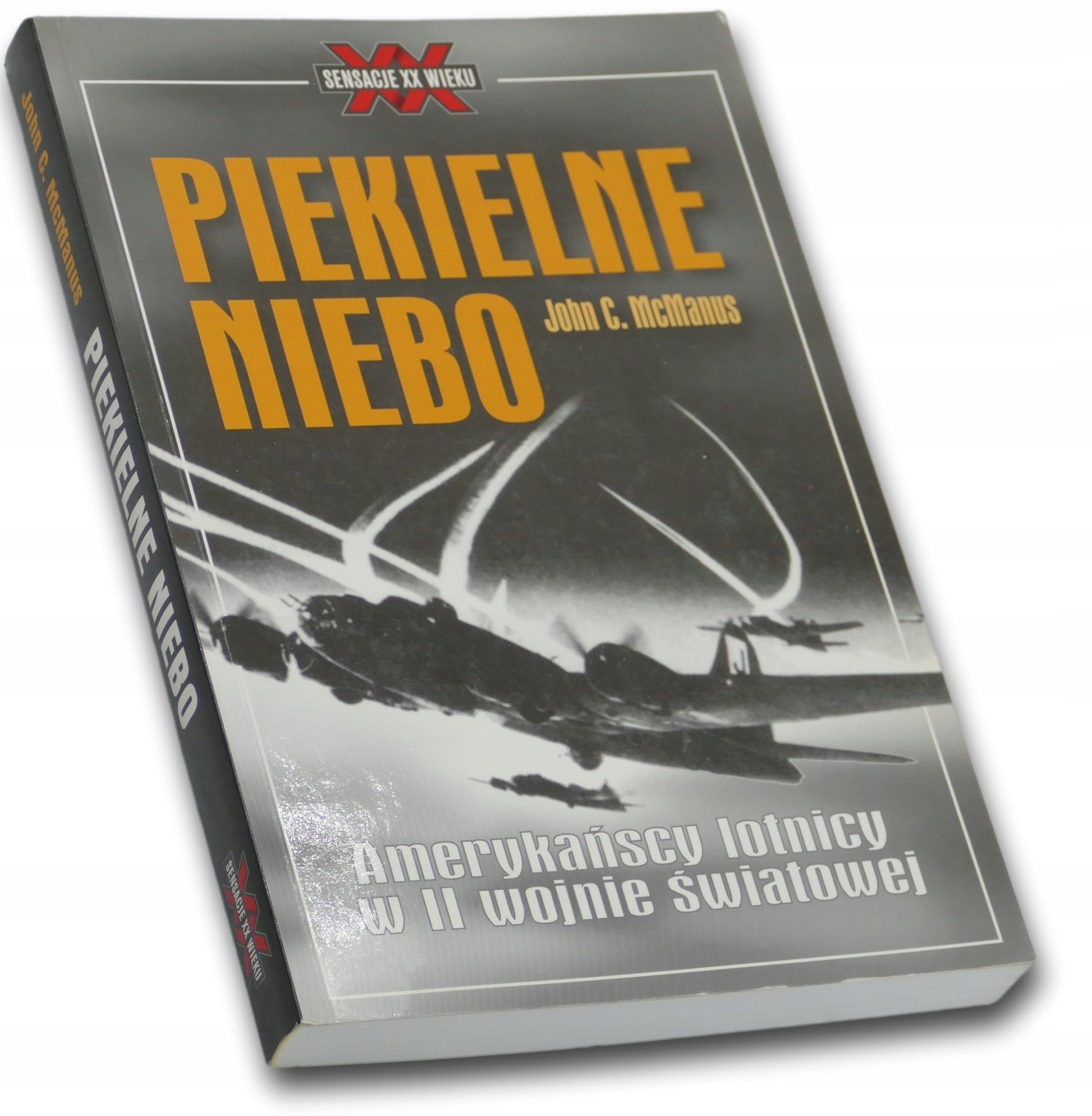 Piekielne niebo, John C. McManus