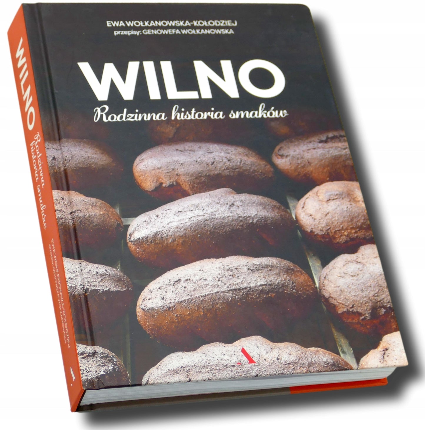Wilno Rodzinna historia smaków Ewa Wolkanowska-Kołodziej