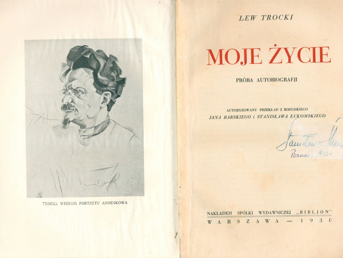 Moje życie. Próba autobiografji, Lew Trocki (wydanie pierwsze)