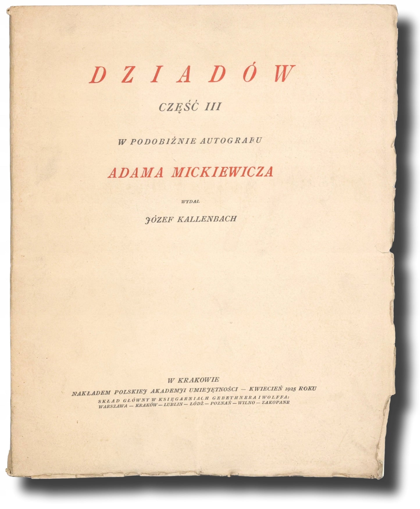 (z księgozbioru Mariana Brandysa) Dziadów część III [Kraków 1925]