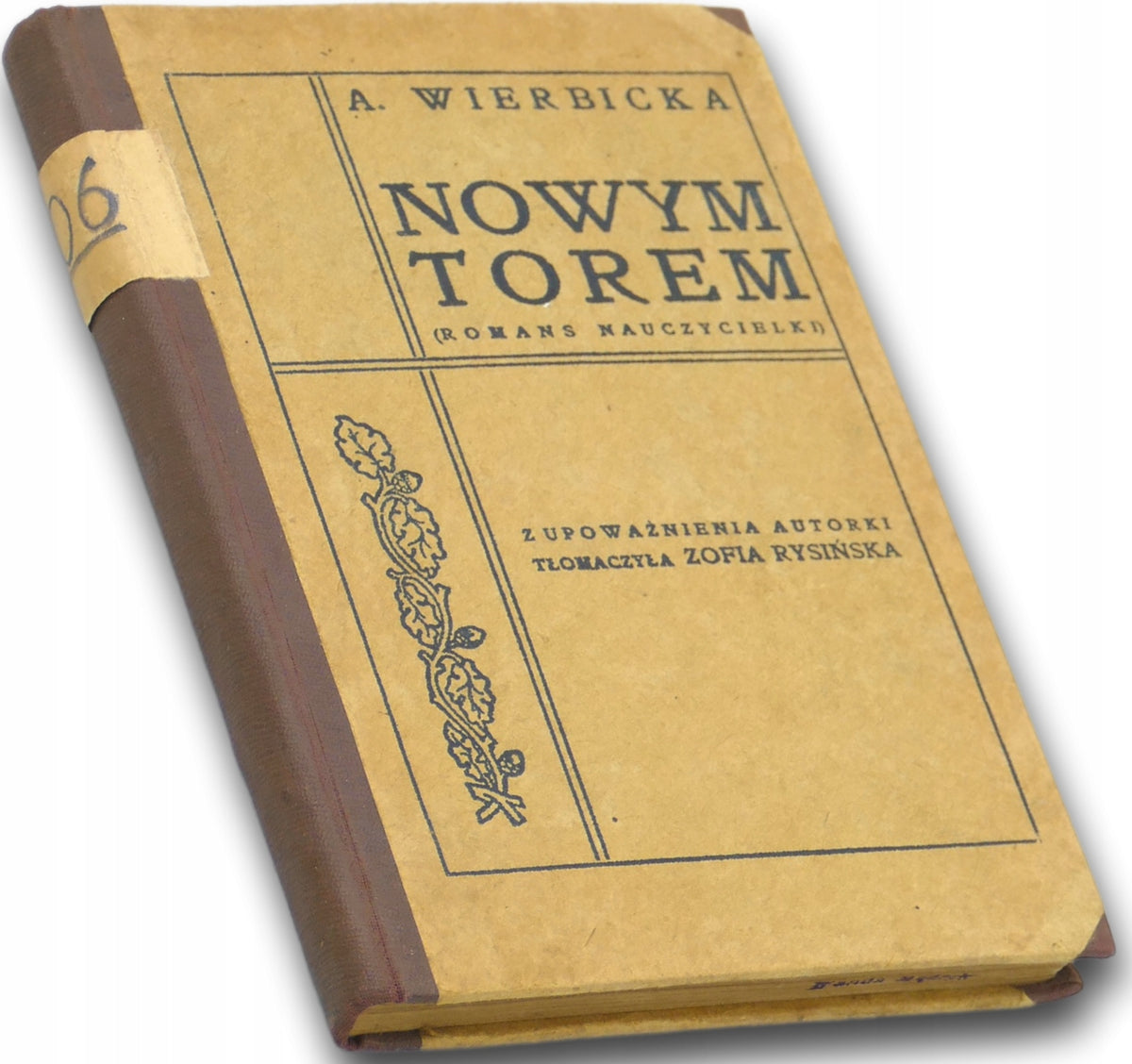 Nowym torem, A. Wierbicka [przed 1918]