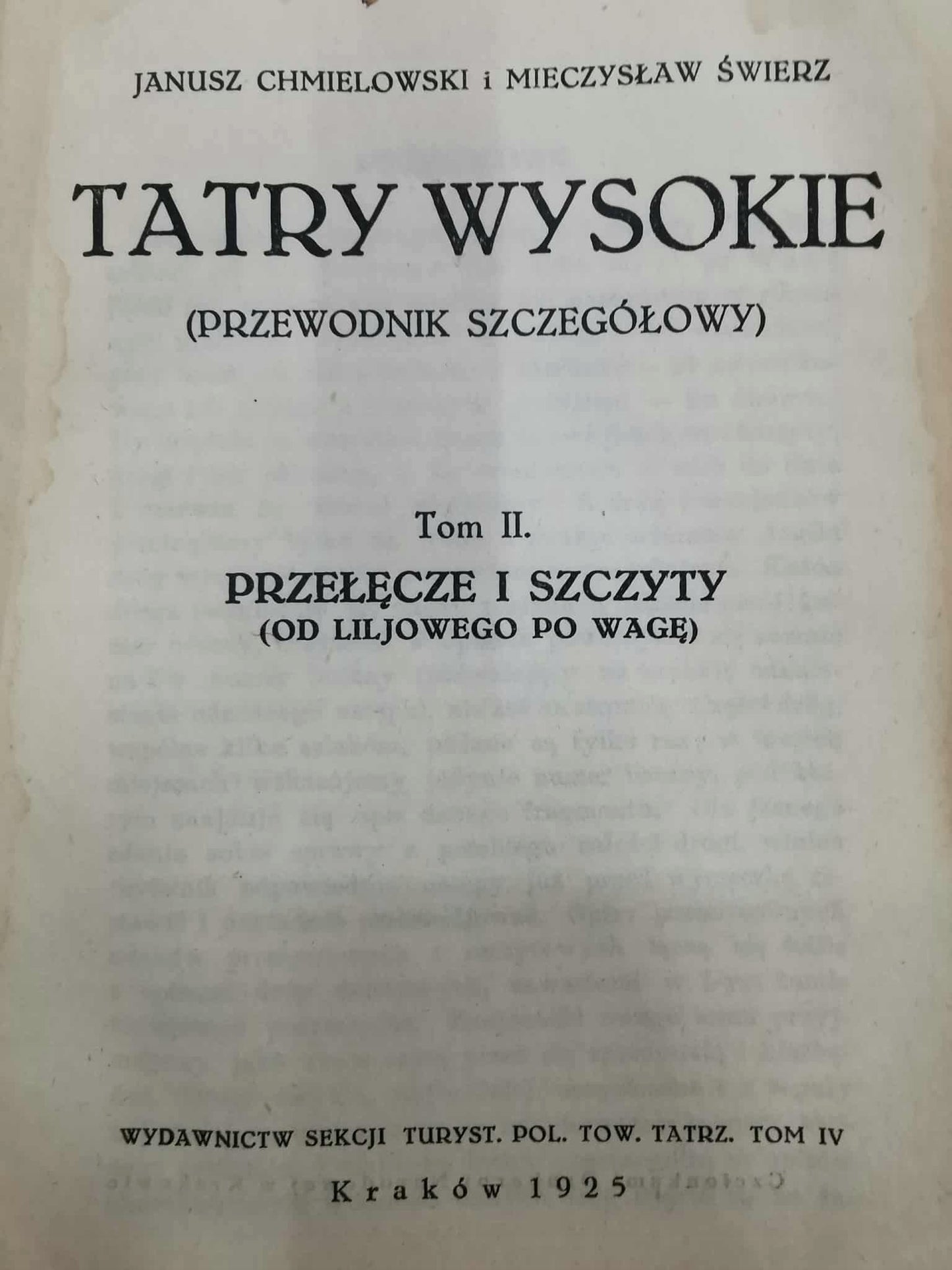 Tatry Wysokie II.Przełęcze i szczyty,J. Chmielowski M. Świerz [Kraków 1925]