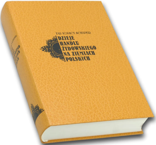 Dzieje handlu żydowskiego na ziemiach polskich I. Schiper [Reprint z 1937]