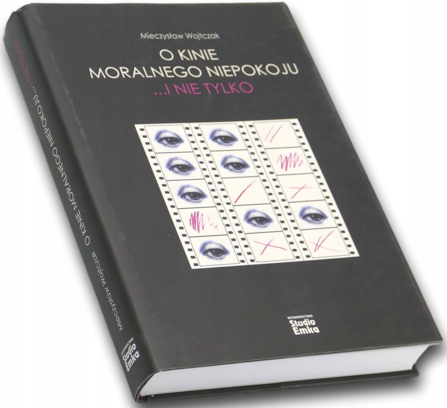 O kinie moralnego niepokoju... i nie tylko Mieczysław Wojtczak
