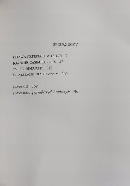 POLSKA PIASTÓW POLSKA JAGIELLONÓW RZECZPOSPOLITA OBOJGA NARODÓW - Jasienica