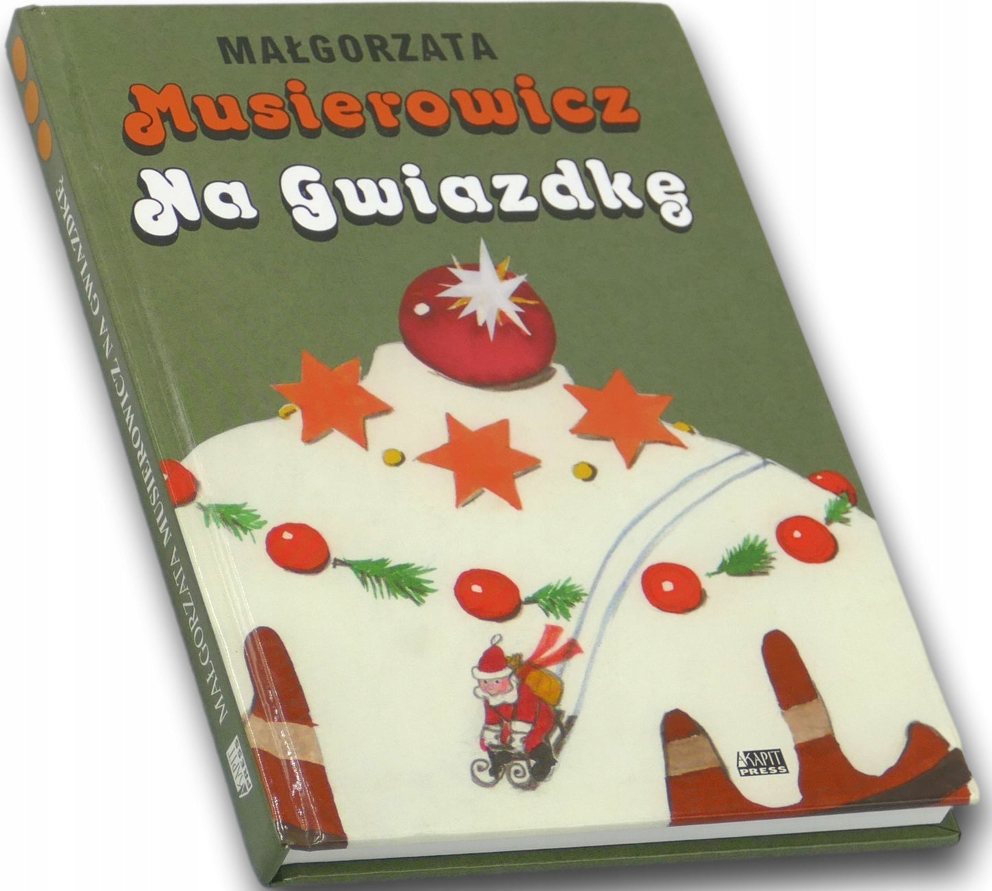 Musierowicz na Gwiazdkę Małgorzata Musierowicz [dedykacja odautorska]