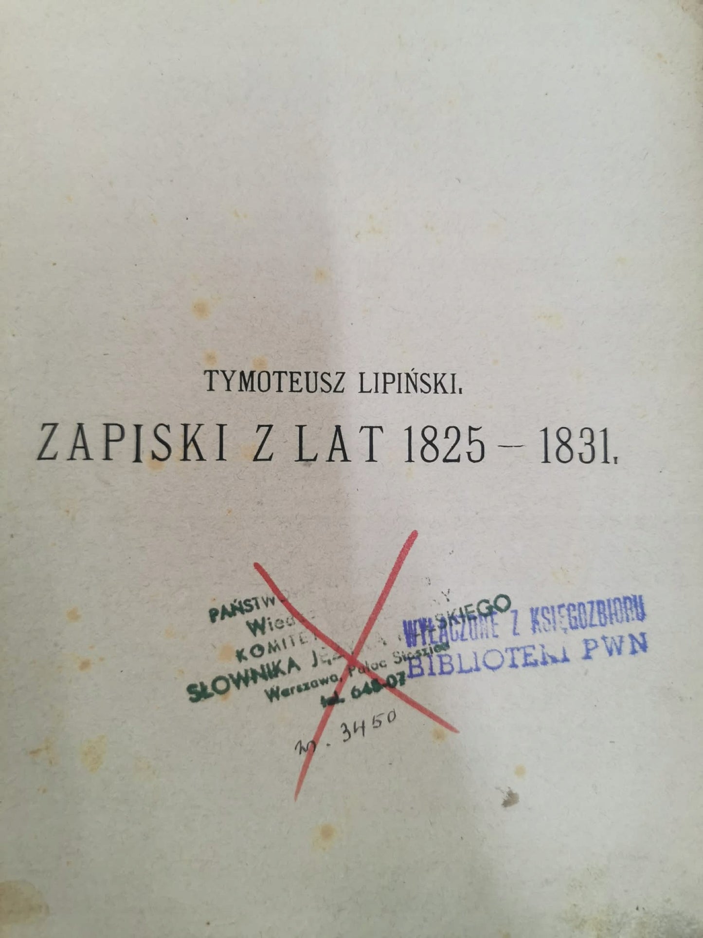 Zapiski z lat 1825-1831, T. Lipiński [Kraków 1883]