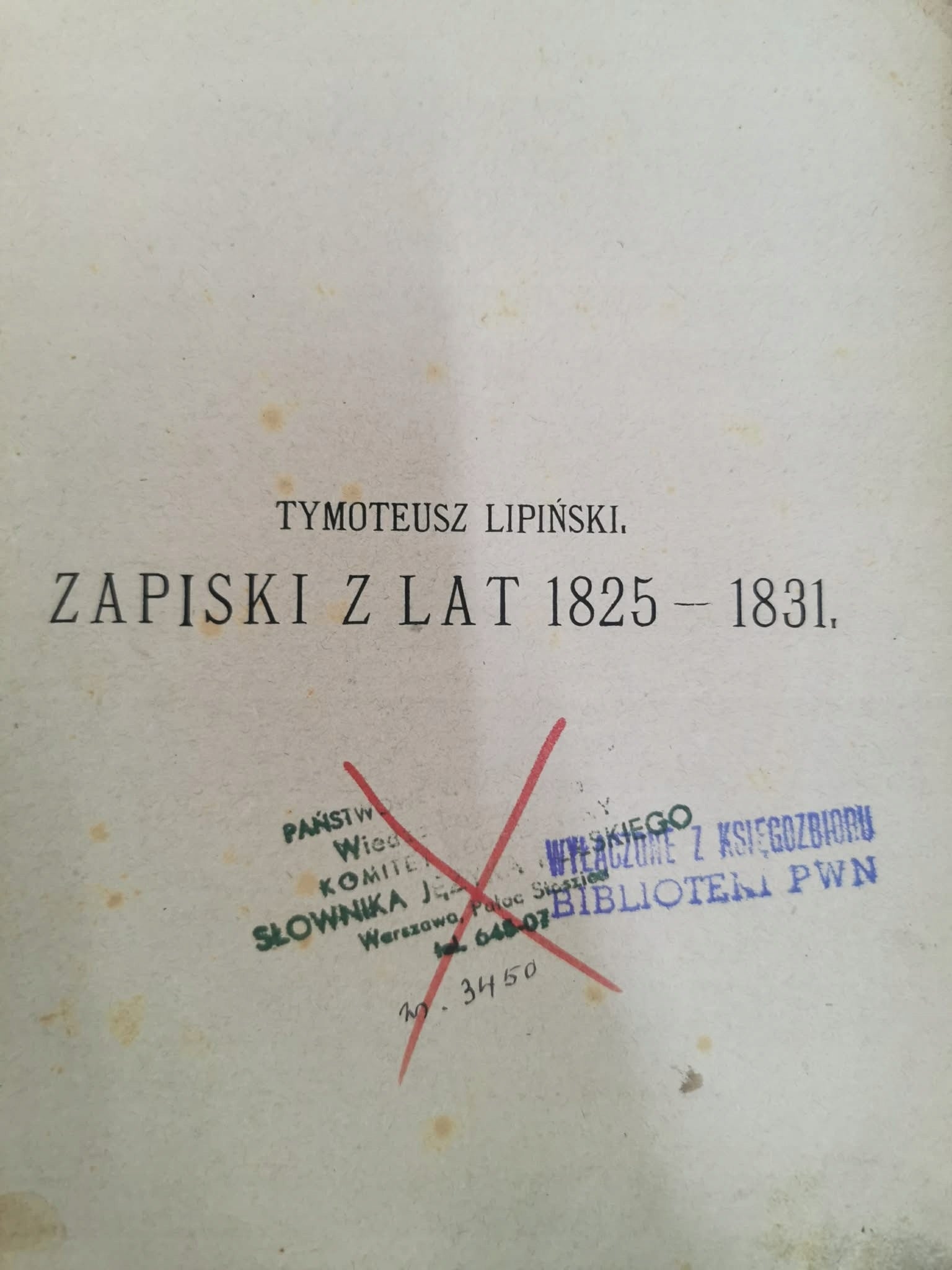 Zapiski z lat 1825-1831, T. Lipiński [Kraków 1883]