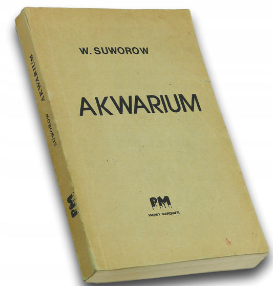 Akwarium - Wiktor Suworow