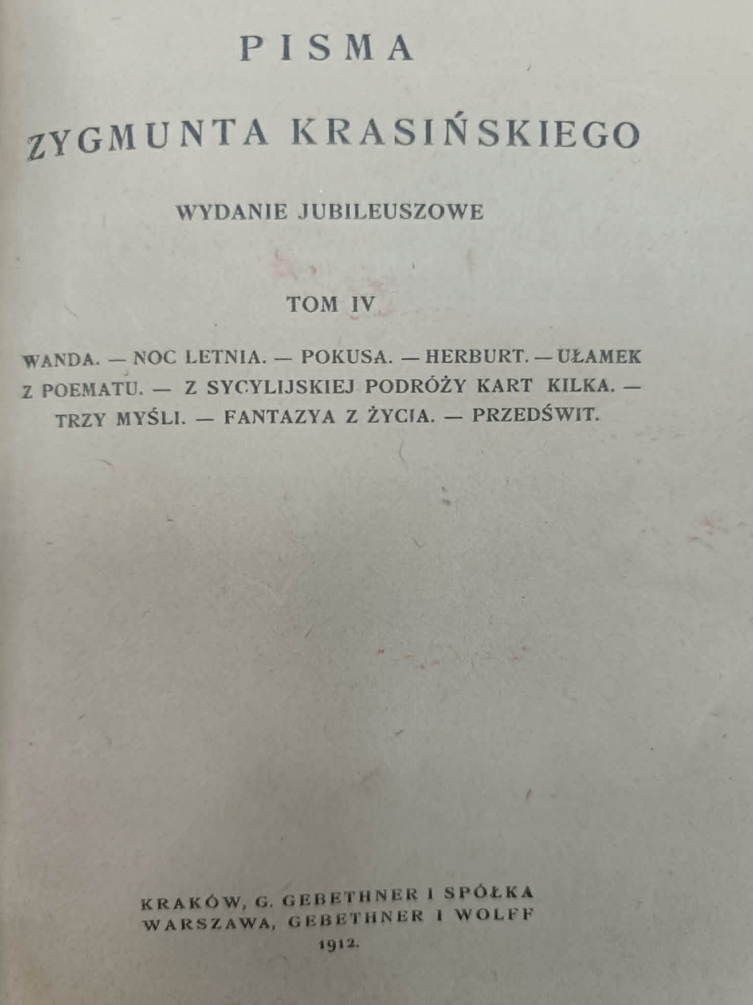 Pisma Zygmunta Krasińskiego, komplet 9 woluminów [wyd. jubileuszowe] [1912]