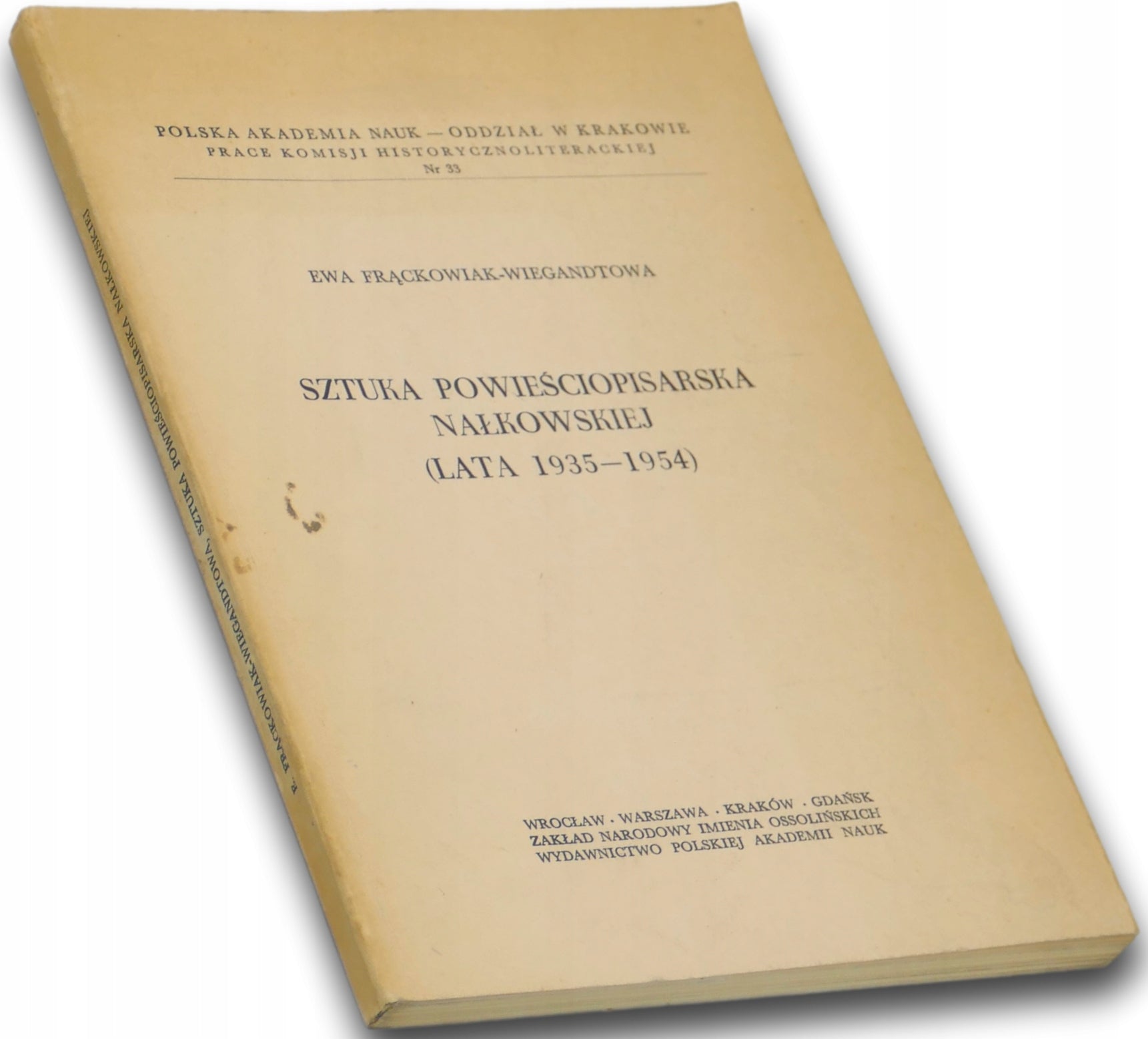 Sztuka powieściopisarska Nałkowskiej (lata 1935-1954)