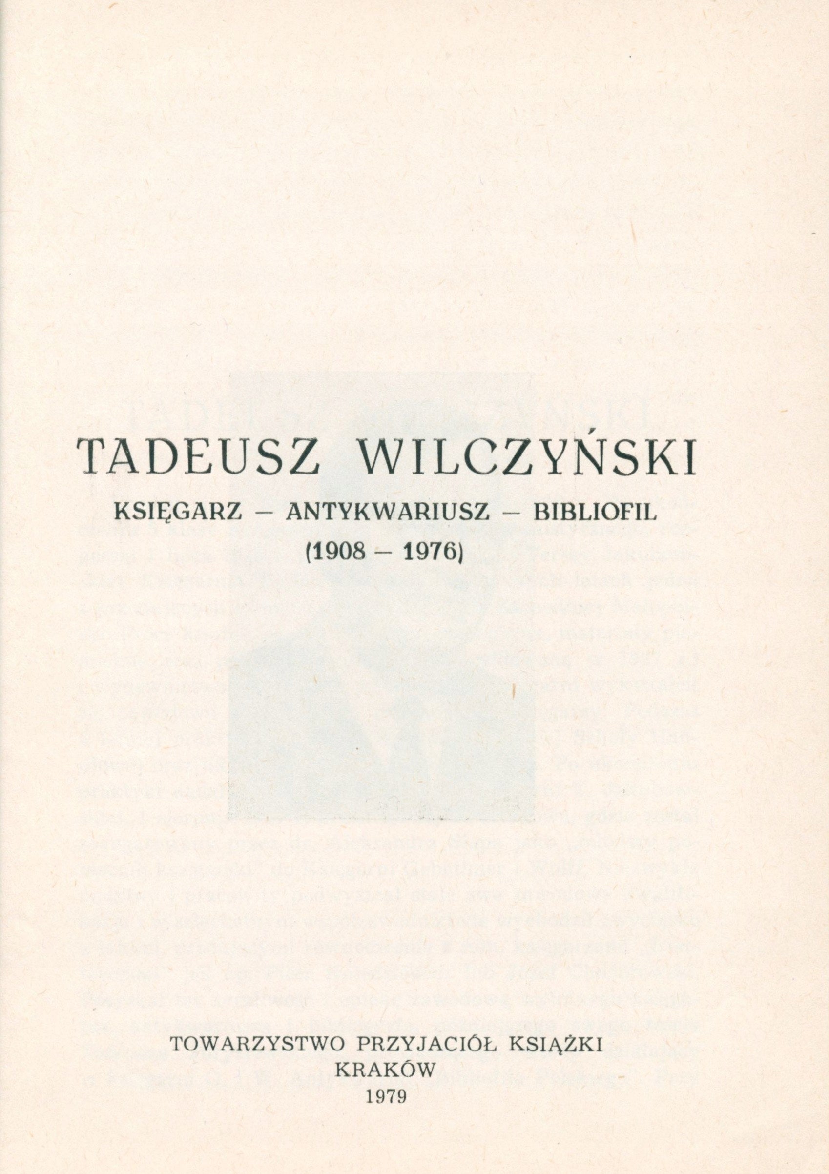 Tadeusz Wilczyński (1908 - 1976) [Kraków 1979]