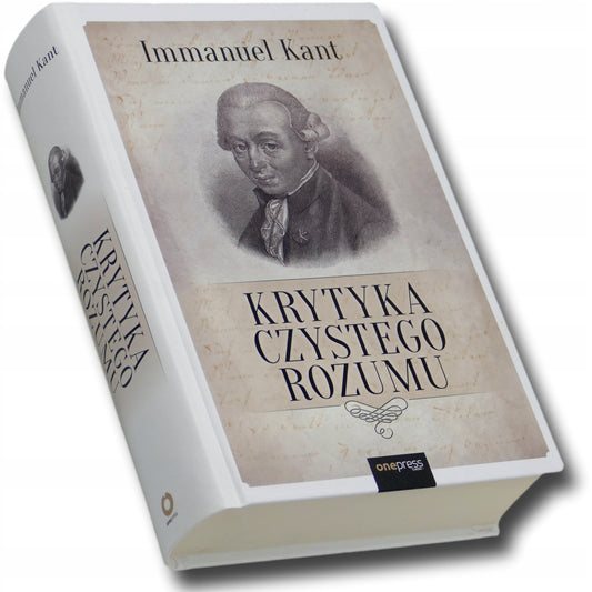 Krytyka czystego rozumu, Kant Immanuel