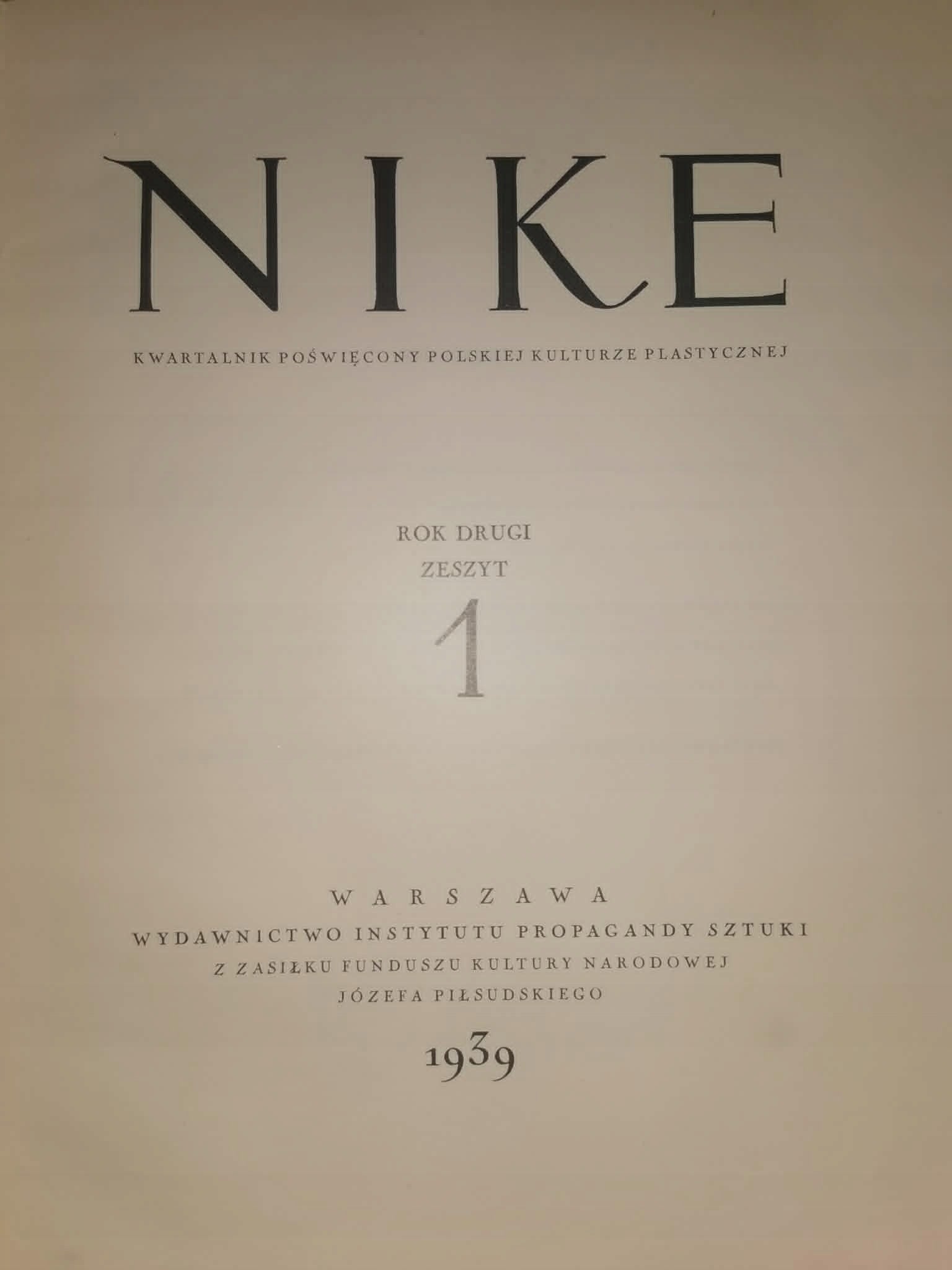 Nike. Kwartalnik poświęcony kulturze plastycznej [zeszyt I 1939]