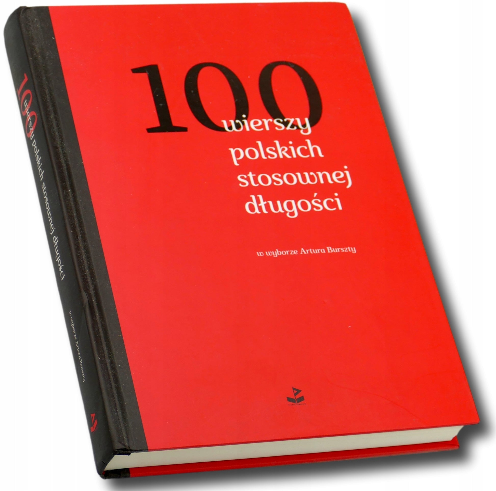 100 wierszy polskich stosownej długości, Burszta Artur