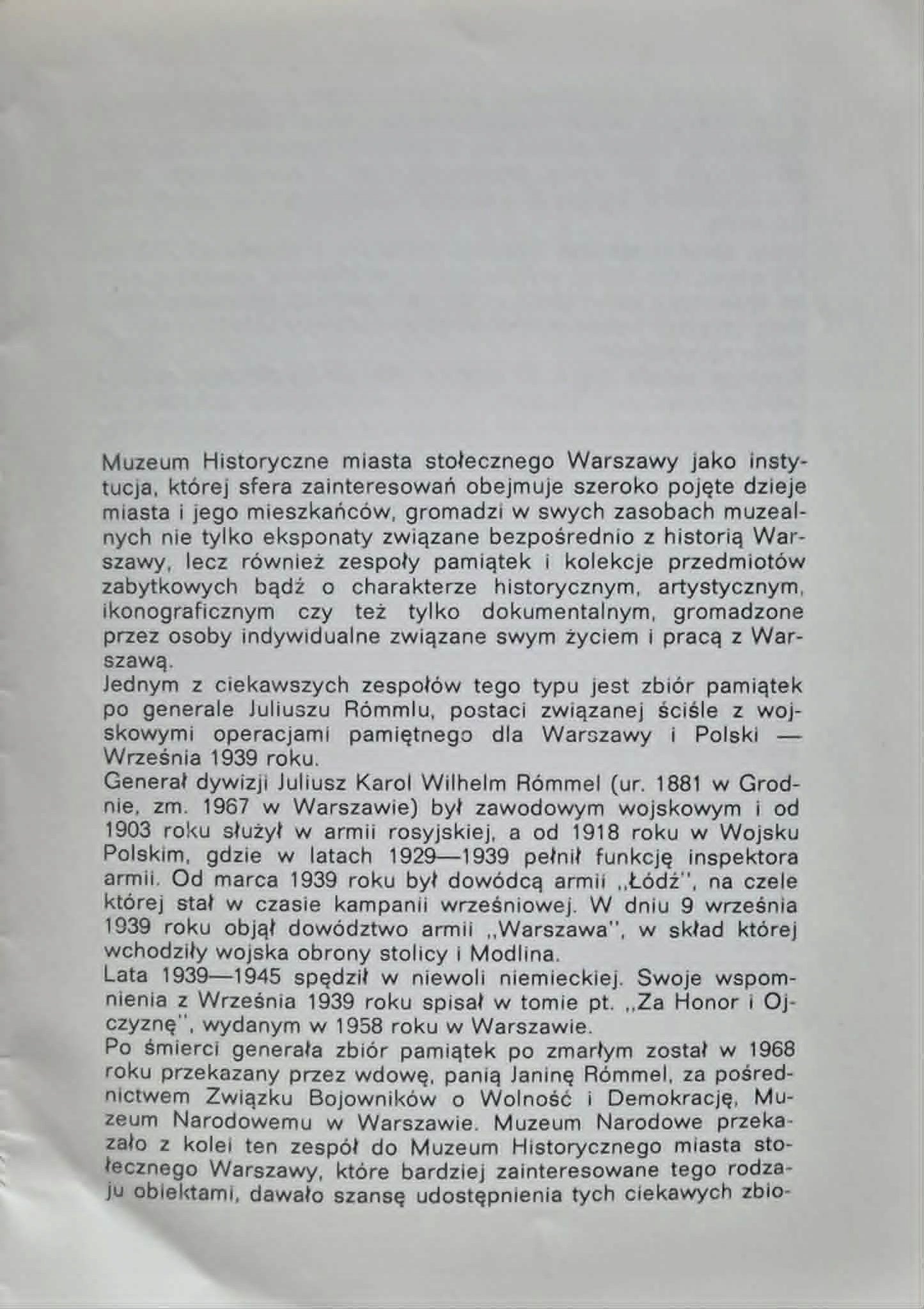 Kolekcja militariów XVI-XX wieku ze zbioru generała Juliusza Rómmla