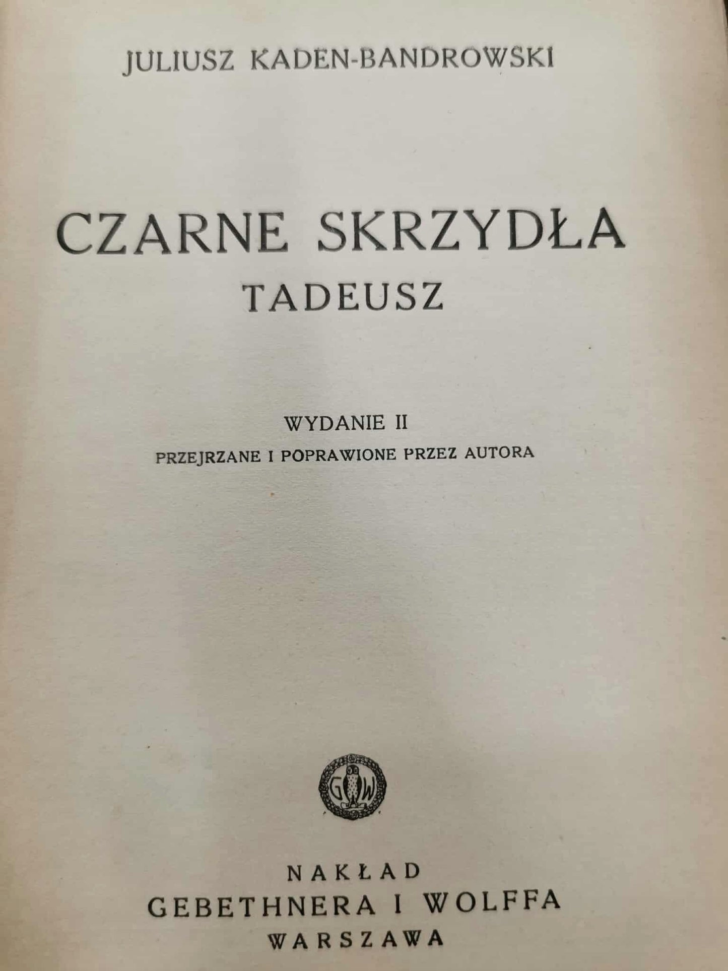 seria Czarne Skrzydła J. Kaden Bandrowski, Tadeusz / Lenora [1937]