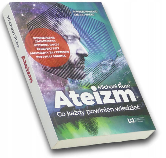 Ateizm, Co każdy powinien wiedzieć, Michael Ruse