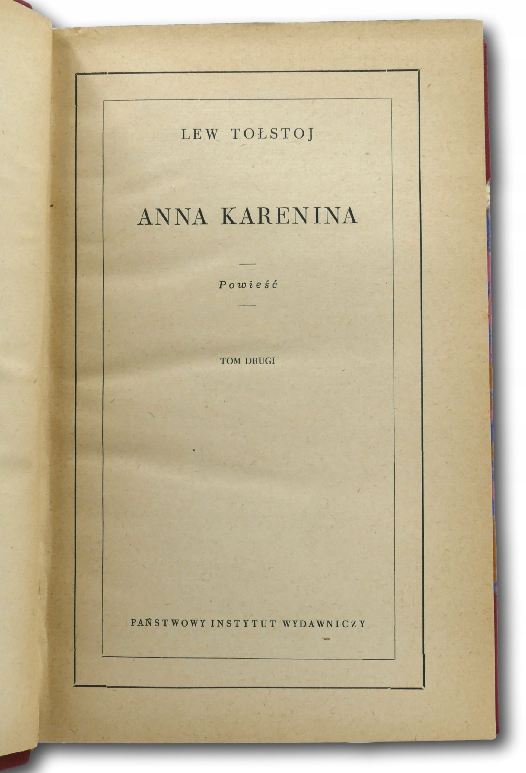 Anna Karenina tom I-II Lew Tołstoj [artystyczna oprawa introligatorska]