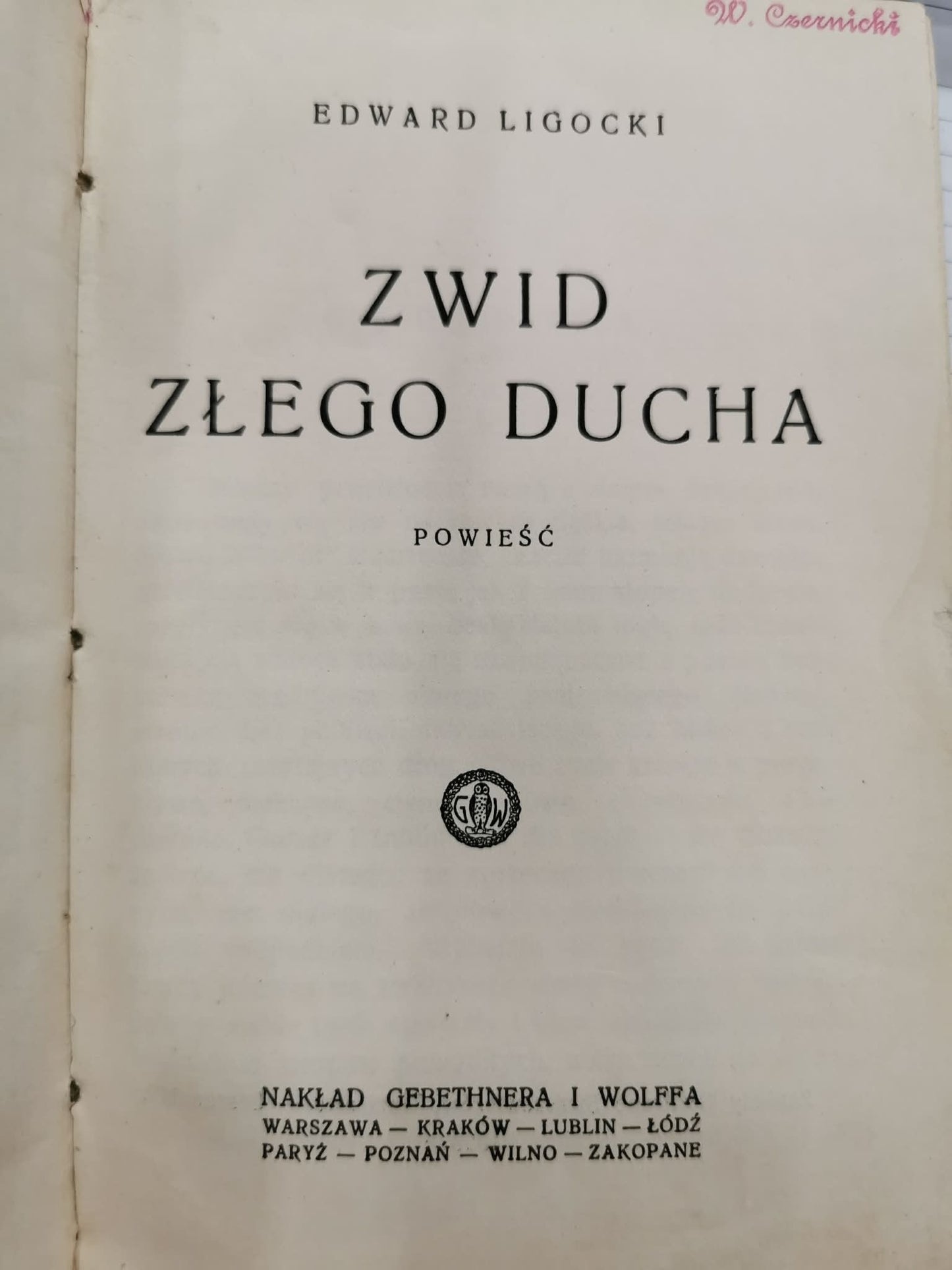 Zwid złego ducha, Edward Ligocki [Warszawa 1928]