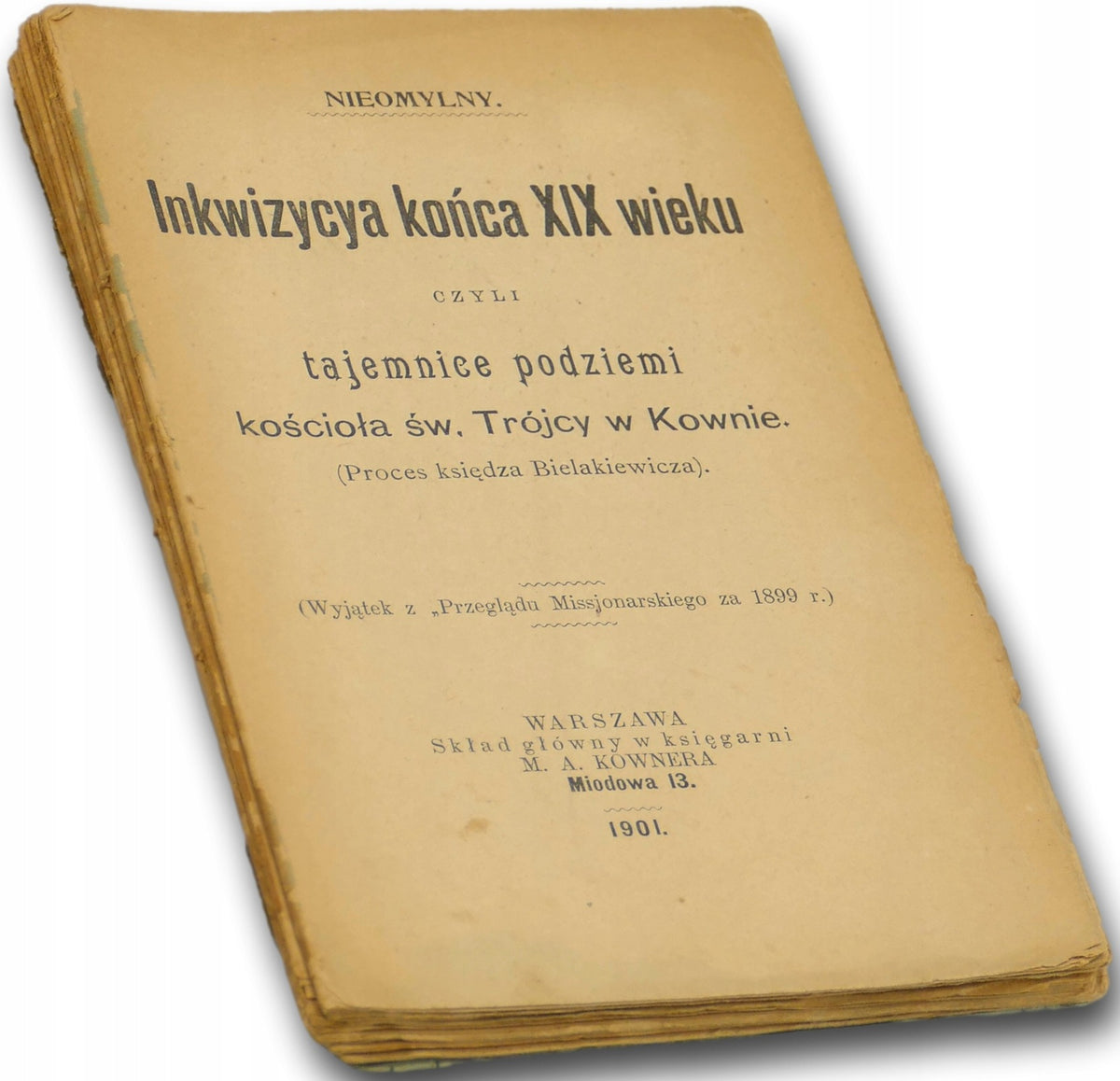 Inkwizycja końca XIX wieku [1901]