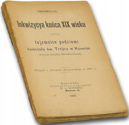 Inkwizycja końca XIX wieku [1901]