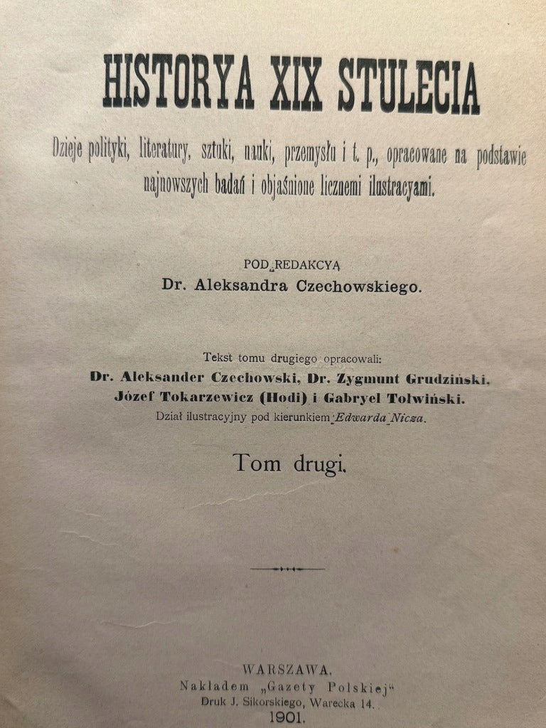 Historya XIX stulecia, T. I-III, red. A Czechowski [Warszawa 1902]
