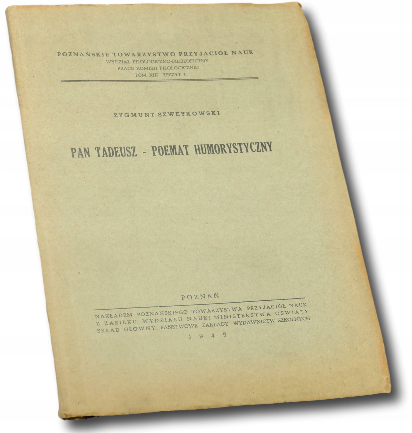 Pan Tadeusz poemat humorystyczny Zygmunt Szweykowski [1949 r.]
