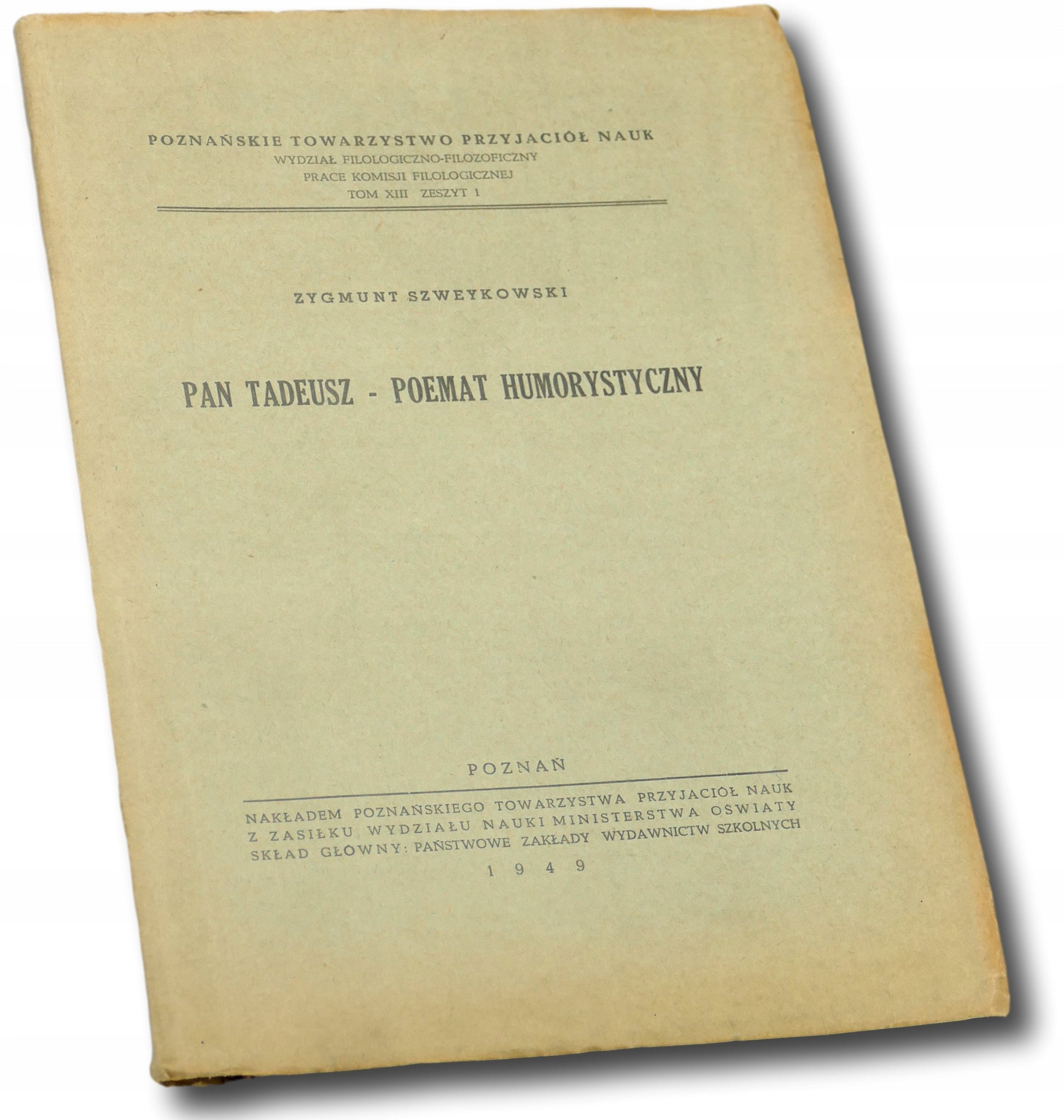 Pan Tadeusz poemat humorystyczny Zygmunt Szweykowski [1949 r.]