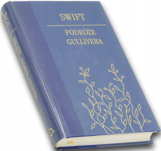 Podróże Gullivera Jonathan Swift