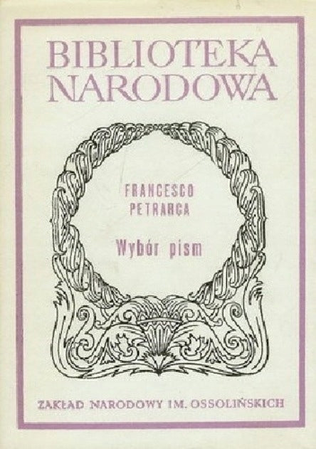 Wybór Pism, Nr 206, Seria II, Francesco Petrarca
