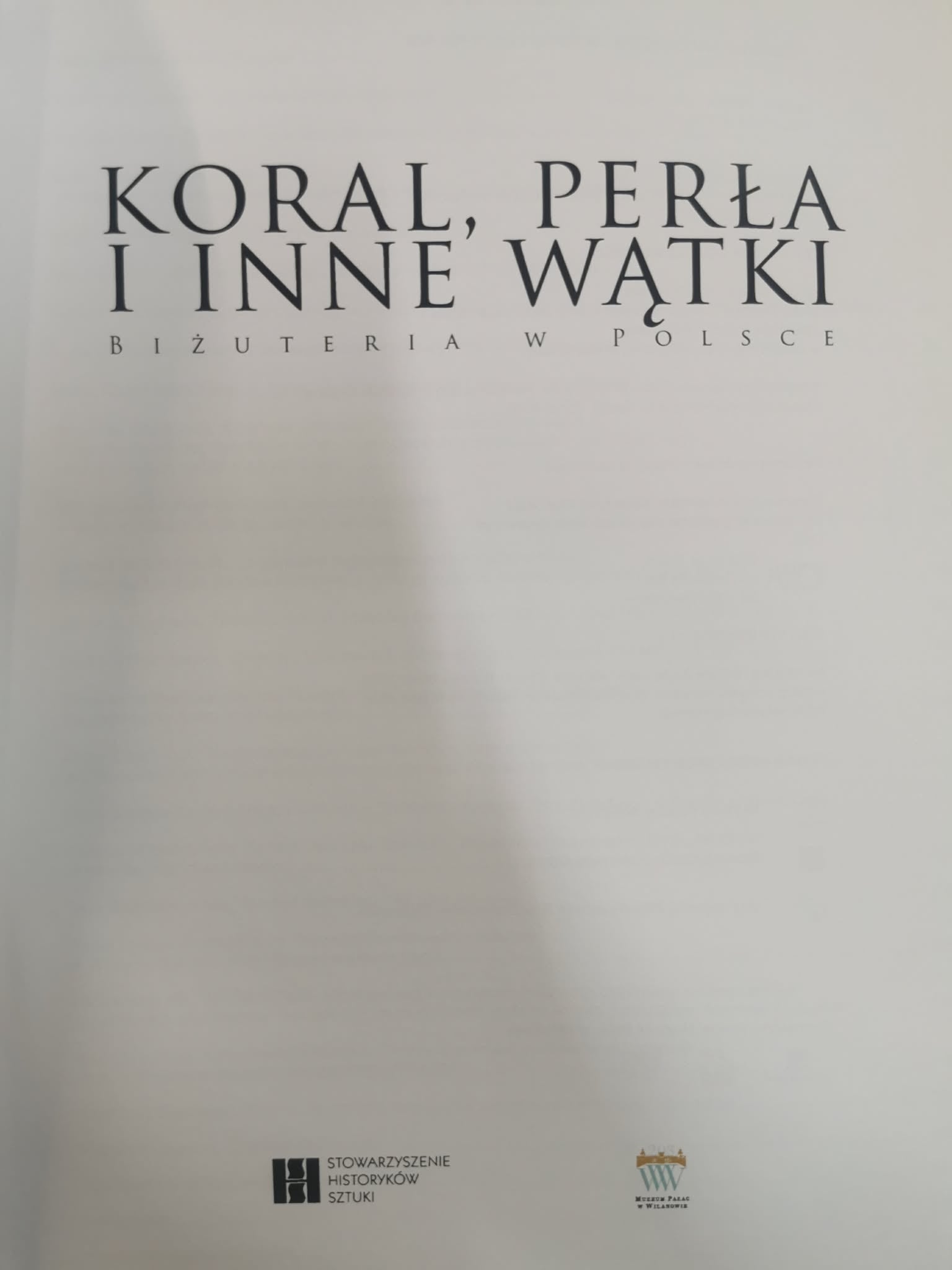 Koral, perła i inne wątki. Biżuteria w Polsce