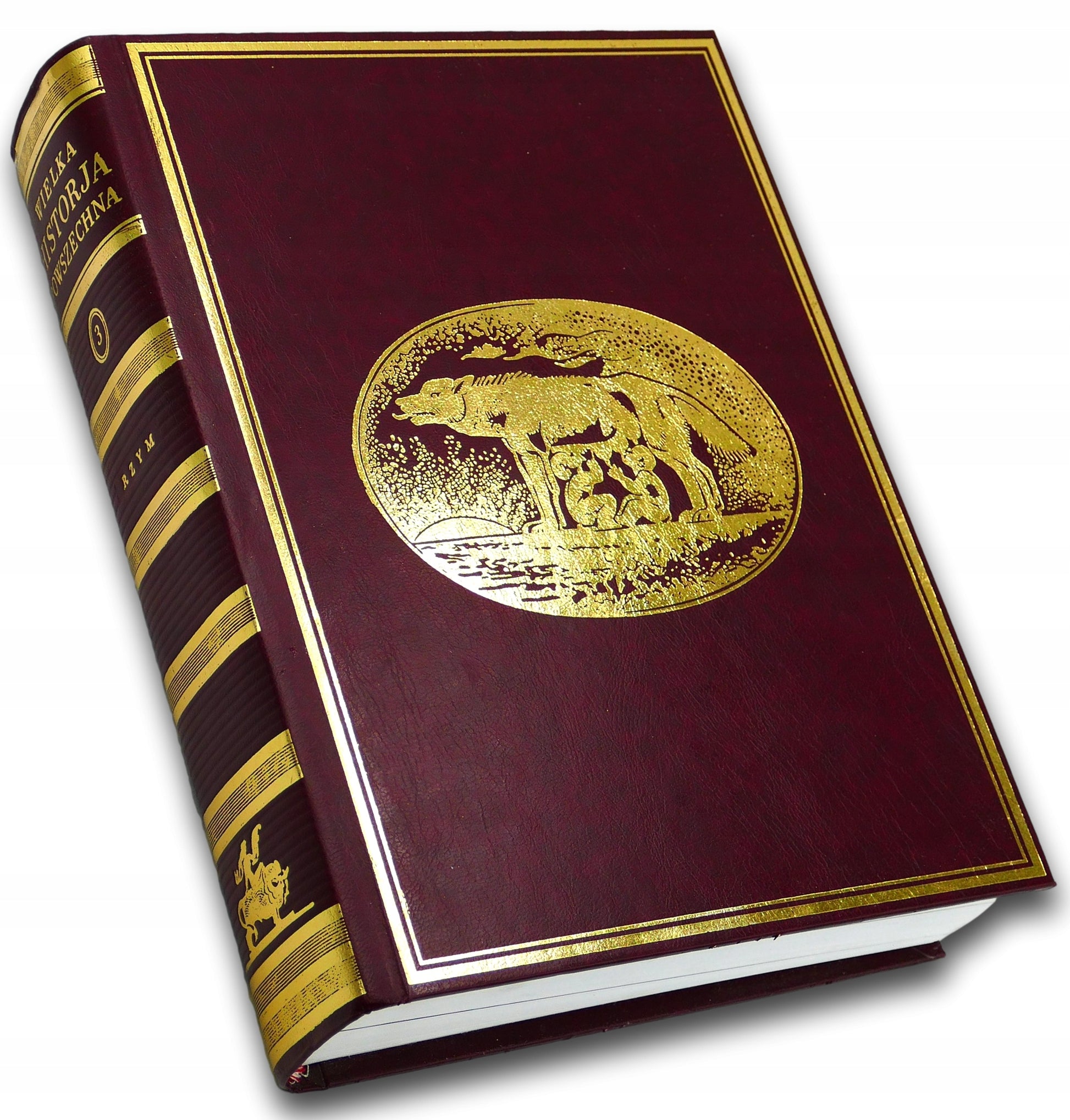 Wielka historja powszechna Tom 3 Dzieje rzymskie L. Piotrowicz [reprint]