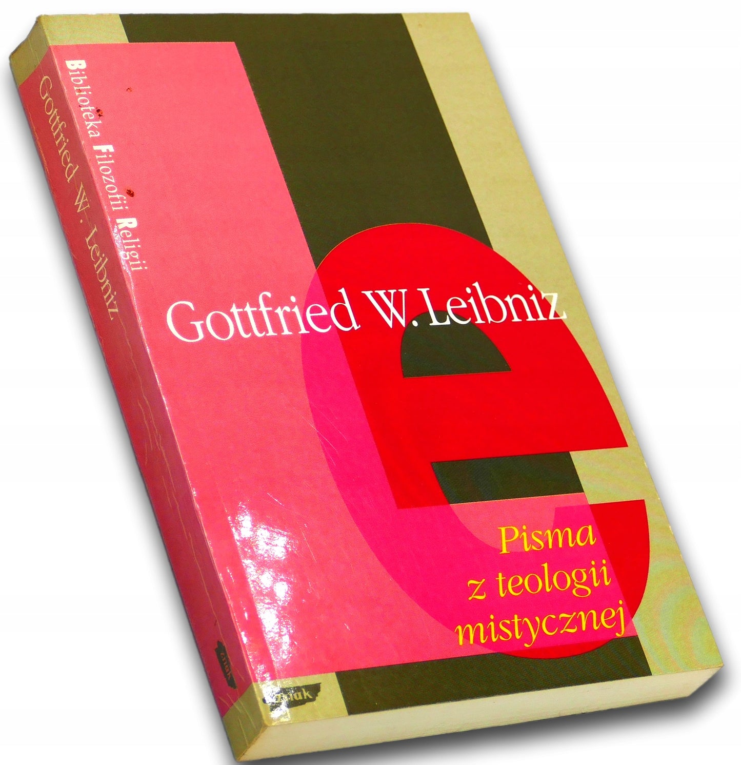 Pisma z teologii mistycznej, Gottfried W. Leibniz