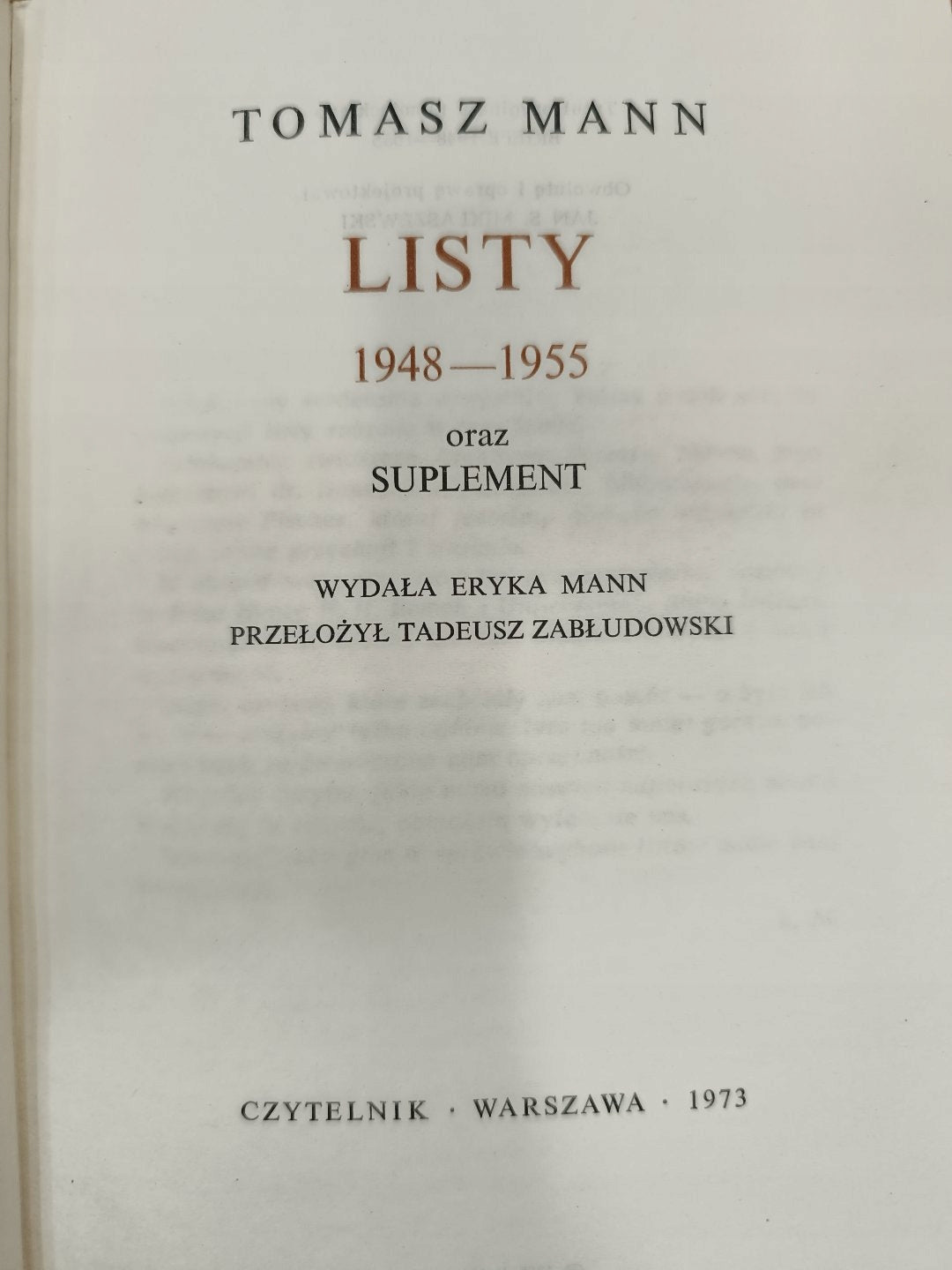 Tomasz Mann, Listy x3 [Listy 1889-1936, Listy 1937-1947, Listy 1948-1955]