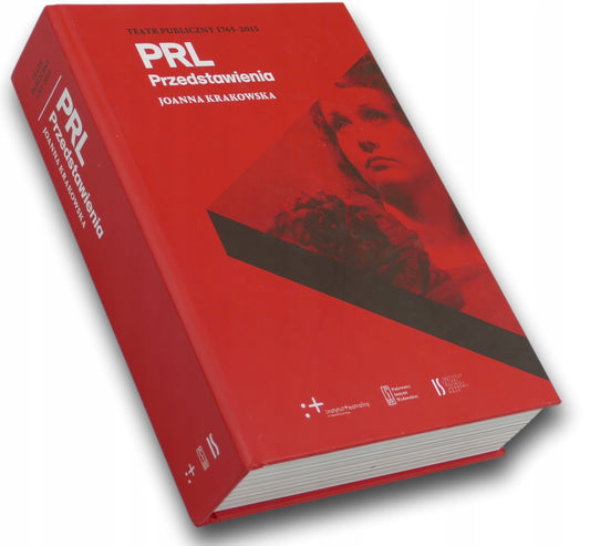 PRL Przedstawienia Joanna Krakowska