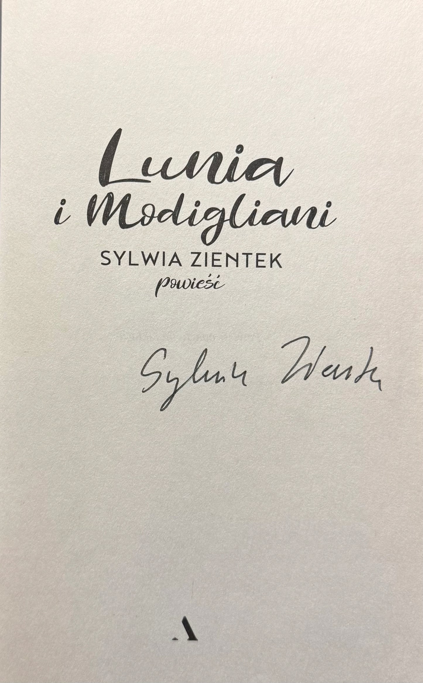 Lunia i Modigliani Sylwia Zientek [autograf autorki]