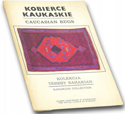 Kobierce Kaukaskie Kolekcja Teresy Sahakian