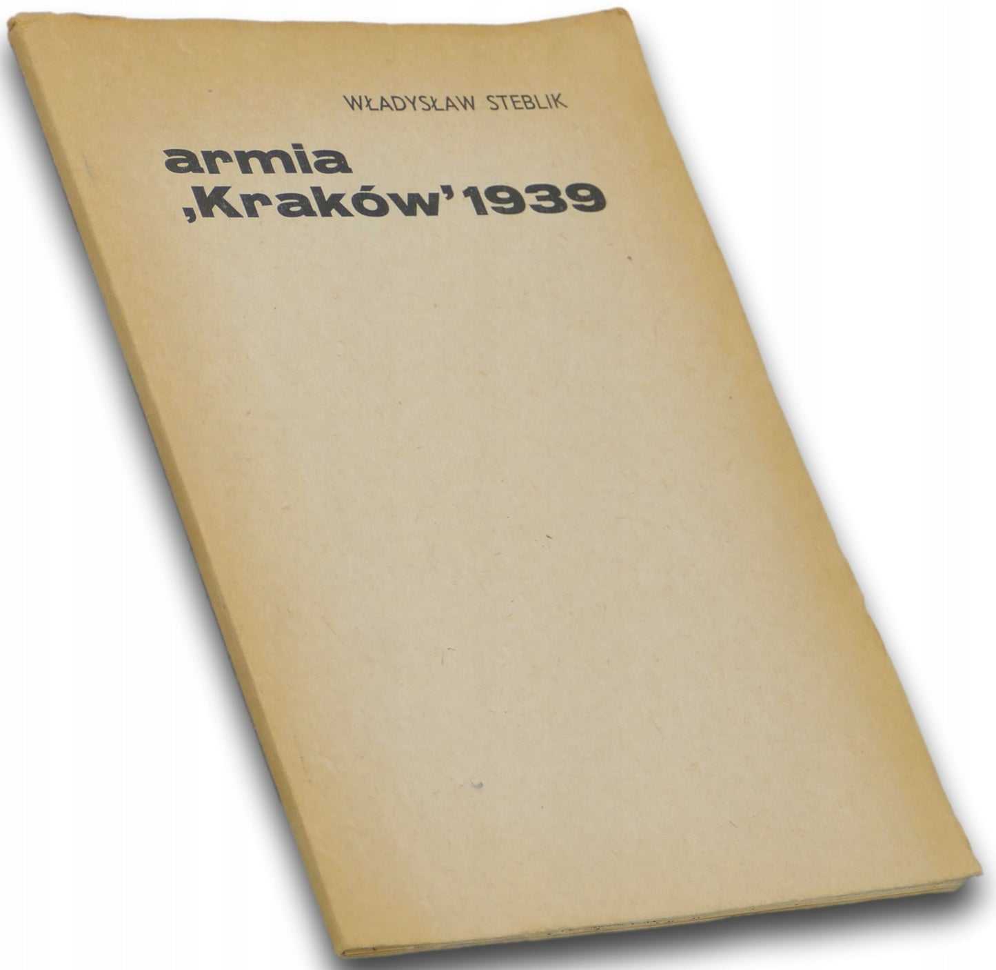 Armia „Kraków” 1939 Mapy Władysław Steblik [1975 r.]